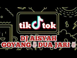 Tik tok dj AISYAH GOYANG DUA JARI