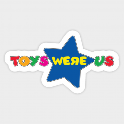 Toys Were Us (Old School)