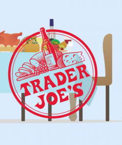 Everything You Need From Trader Joe\'s to Throw a Top-Notch ...