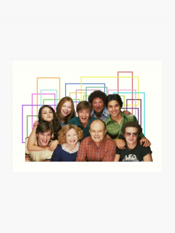 That \'70s Show Cast | Art Print