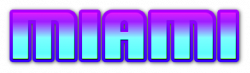Miami Text Generator