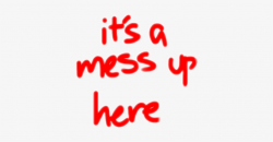 Mess Tumblr Red Text Sad Anxious Aesthetic Freetoedit - Sad ...