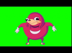 (Ugandan) Knuckles OH NO GREEN SCREEN