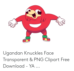 Ugandan Knuckles Face Transparent & PNG Clipart Free ...